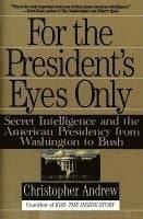 For the President's Eyes Only