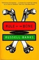 Omslag till boken Rule of the Bone av Russell Banks