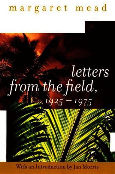 Letters from the Field 1925-1975