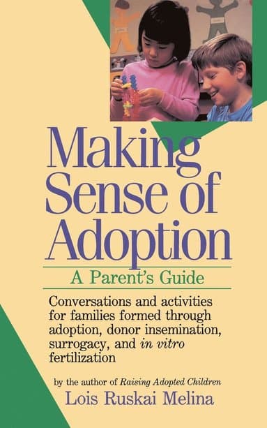 Making Sense of Adoption: A Parent's Guide
