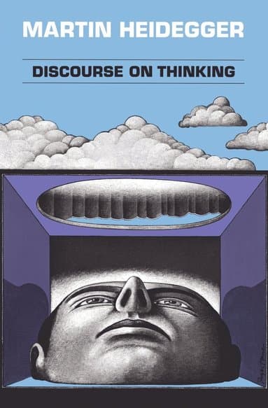 Discourse on Thinking: A Translation of Gelassenheit
