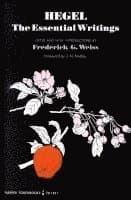 Hegel: The Essential Writings