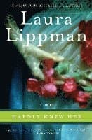 Hardly Knew Her: Stories