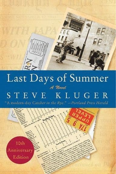 Last Days Of Summer Updated Edition: A Novel