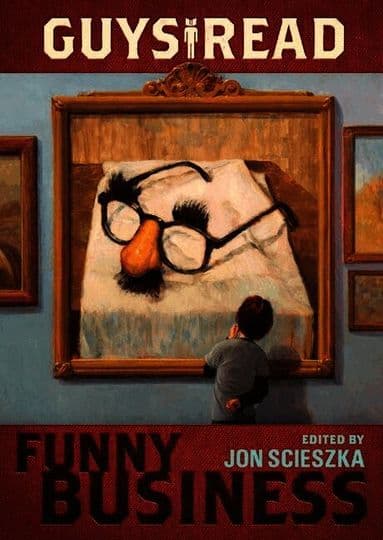 Guys Read: Funny Business