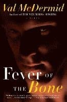 Fever of the Bone