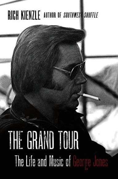 Grand Tour: The Life And Music Of George Jones