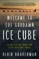 Welcome to the Goddamn Ice Cube