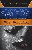 Murder Must Advertise: A Lord Peter Wimsey Mystery