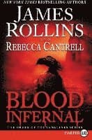 Blood Infernal: The Order of the Sanguines Series