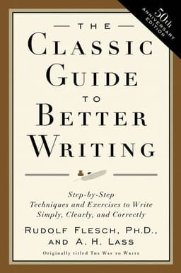 Classic Guide to Better Writing
