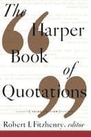 The Harper Book of Quotations