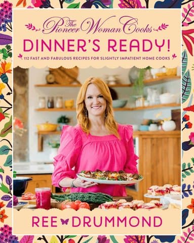 Pioneer Woman Cooks-Dinner's Ready!