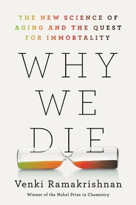 Omslag till boken Why We Die av Venki Ramakrishnan