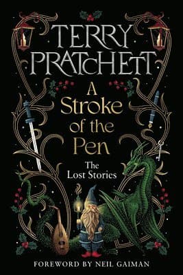 A Stroke of the Pen: The Lost Stories