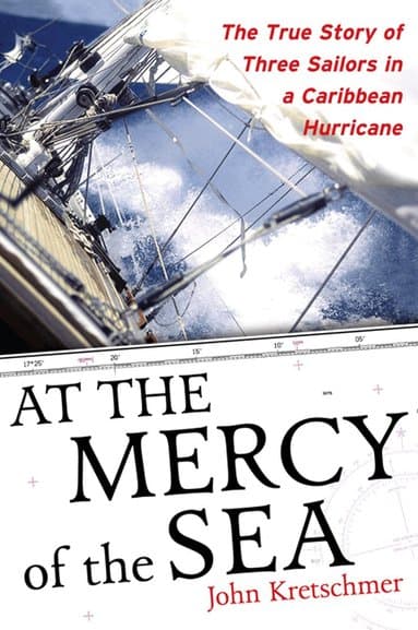 At the Mercy of the Sea