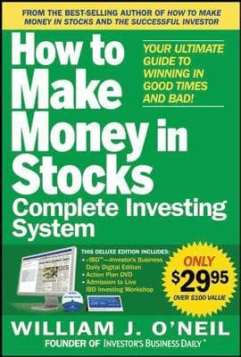 The How to Make Money in Stocks Complete Investing System: Your Ultimate Guide to Winning in Good Times and Bad [With DVD]