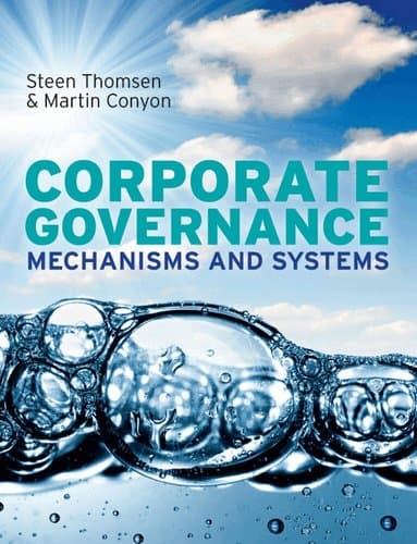 Corporate Governance: Mechanisms and Systems