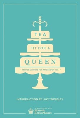 Tea Fit for a Queen