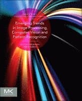 Emerging Trends in Image Processing, Computer Vision and Pattern Recognition