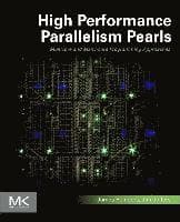 High Performance Parallelism Pearls Volume One