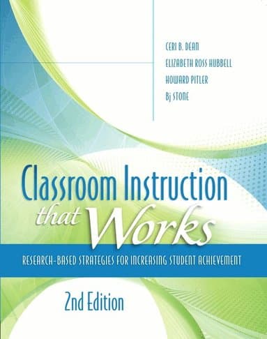 Classroom Instruction that Works