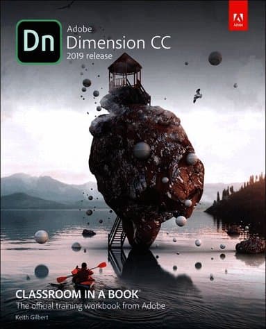 Adobe Dimension CC Classroom in a Book (2018 release)