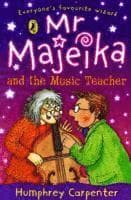 Mr Majeika and the Music Teacher