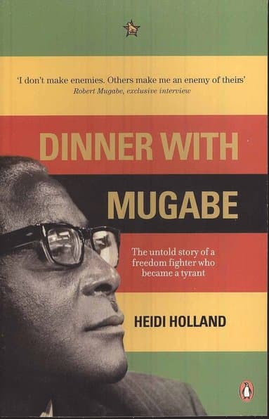 Dinner with Mugabe