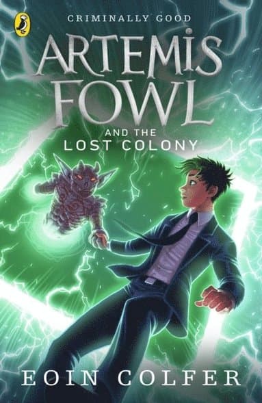 Artemis Fowl and the Lost Colony