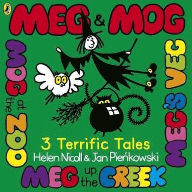 Meg & Mog: Three Terrific Tales
