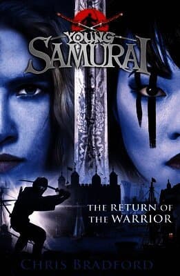 Return of the Warrior (Young Samurai book 9)