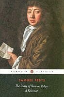 Diary of Samuel Pepys: A Selection
