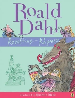 Omslag till boken Revolting Rhymes av Roald Dahl