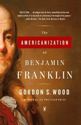 The Americanization of Benjamin Franklin