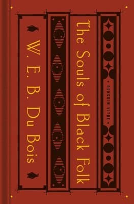 The Souls of Black Folk