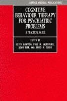 Cognitive Behaviour Therapy for Psychiatric Problems