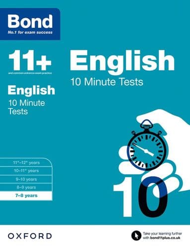 Bond 11+: English: 10 Minute Tests: 7-8 years (for GL Assessment & other 11 plus exams)