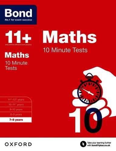 Bond 11+ Maths 10 Minute Tests: 7-8 years (for GL Assessment & other 11 plus exams)