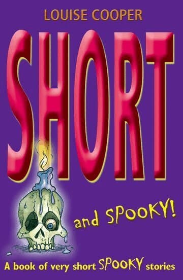 Short and Spooky!