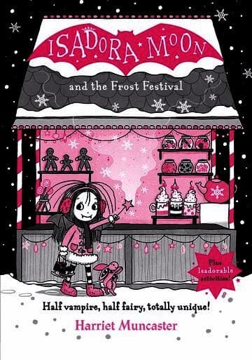 Isadora Moon and the Frost Festival