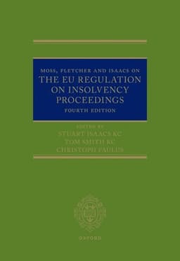 Moss, Fletcher and Isaacs on The EU Regulation on Insolvency Proceedings