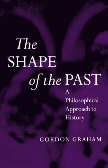 The Shape of the Past