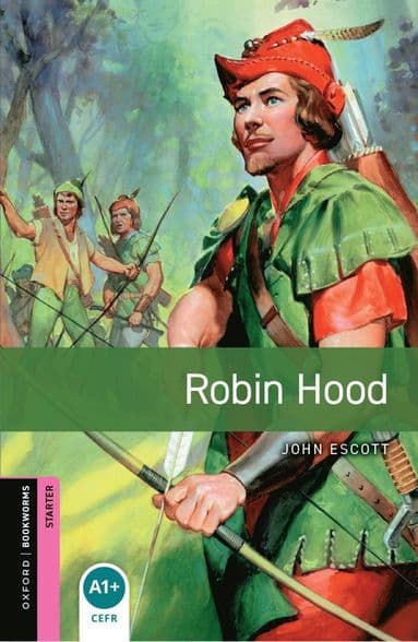 Oxford Bookworms Library: Starter Level:: Robin Hood