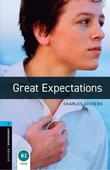 Oxford Bookworms Library: Level 5: Great Expectations