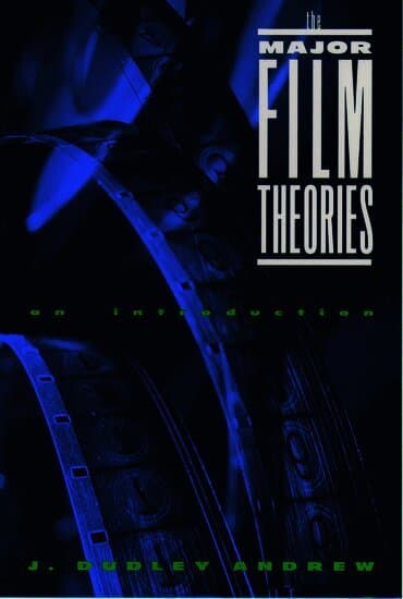 The Major Film Theories