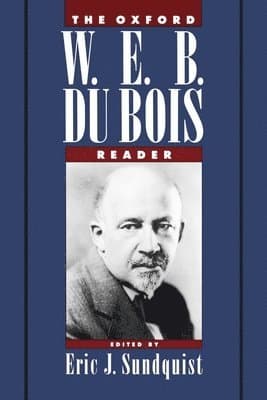 Oxford W. E. B. Du Bois Reader