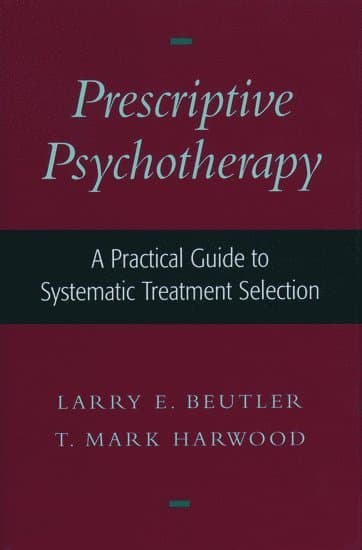 Prescriptive Psychotherapy