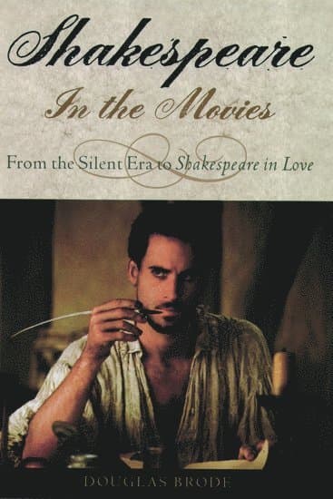 Shakespeare in the Movies