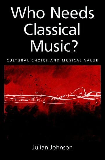 Who Needs Classical Music?